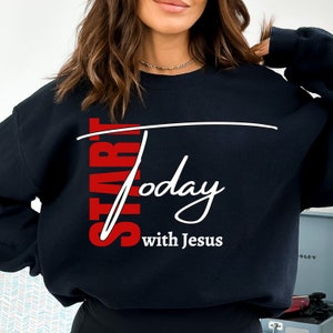 Start Today With Jesus Svg, Christian Svg, Religious Svg, Faith Svg, Jesus Svg, Motivational Svg, Self Love Svg, Teacher Svg Forgiven Svg