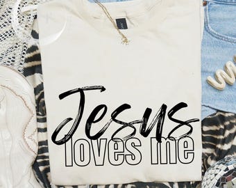 Jesus Loves Me Svg Png Eps, Christian Kids Shirt Design, Bible Quote SVG, Sunday School Cricut File