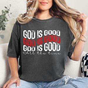 God is Good All the Time SVG, Bible Verse Svg, Varsity God is Good Svg, Christian Shirt Svg, Oversized Sweatshirt Design, Sublimation design