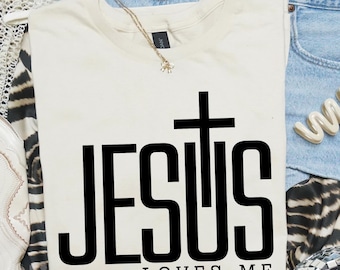 Jesus Loves Me SVG PNG: Christian Shirt Design (Digital Download)
