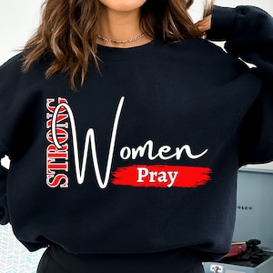 Strong Women Pray SVG PNG, Created With a Purpose Svg, Christian Svg, Worthy Svg, You Matter Svg, Religious Svg, Faith Svg, Jesus Svg