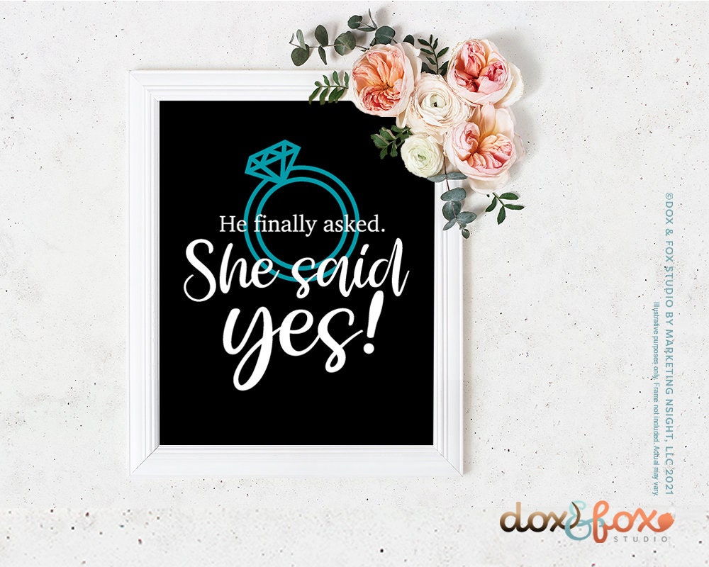 Engagement He Finally Asked She Said Yes Downloadable | Etsy