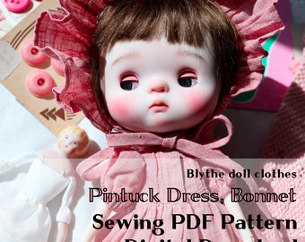 Blythe doll Pintuck Dress & Bonnet, Sewing PDF Pattern Digital Download