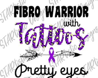 Fibro Warrior with tattoos pretty eyes and thick thighs, Fibromyalgia, FIBRO, Tattoos, Tumbler, Image Digital, Decal, Waterslide, PNG