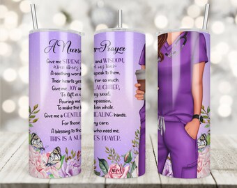 Nurse's Prayer, Nurse, Purple Flower Nurse, Nurse Theme, Nurse PNG, Full Wrap, Tumbler, Digital Image, Decal, Waterslide, Sublimation ,PNG