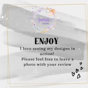 Puede incluir: Un gr&aacute;fico rectangular con fondo de pincelada gris, borde dorado y un logotipo circular en la parte superior que dice Startistic DESIGNS. El texto dice ENJOY, I love seeing my designs in action! Please feel free to leave a photo with your review.