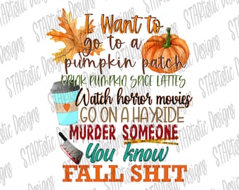 Pumpkin patches, Autumn, pumpkin spice latte, horror movies, hayrides, fall, Tumbler, Image Digital, Decal, Waterslide, sublimation, PNG