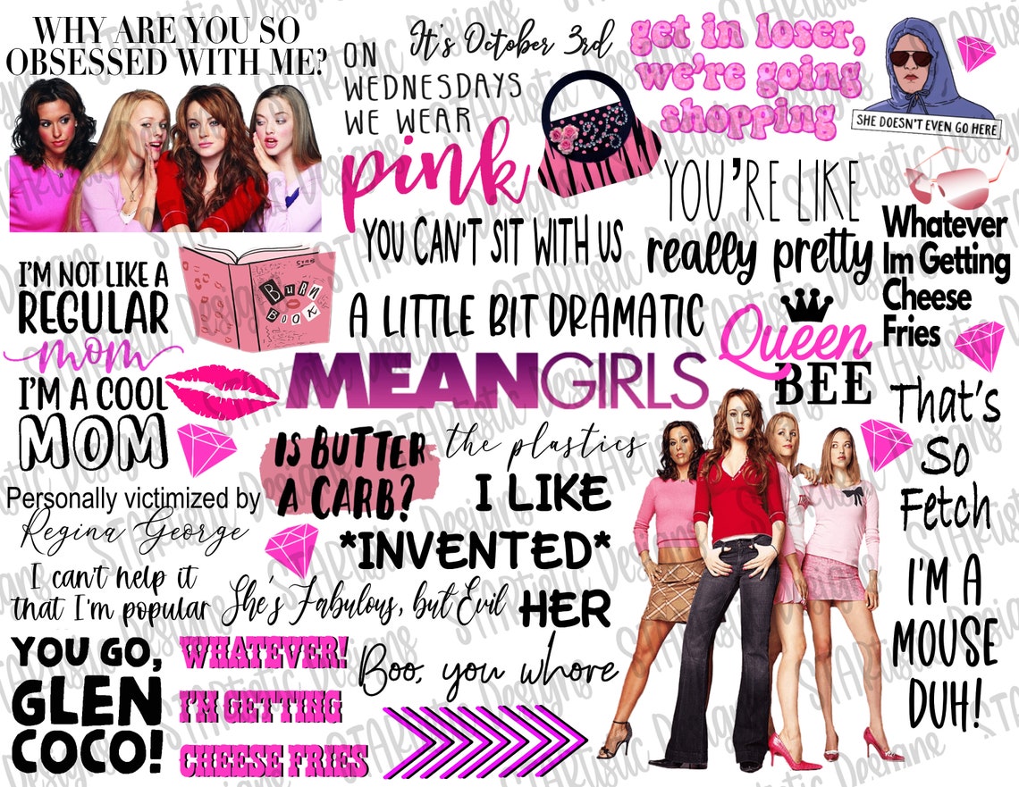 Mean Girls PNG Movie Fan Page Mean Girls Quotes Queen - Etsy Canada