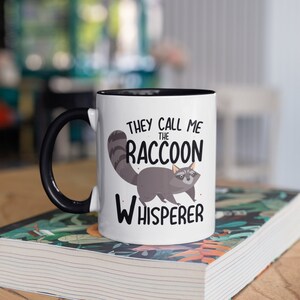 The Raccoon Whisperer Mug, Funny Raccoons Coffee Mugs, Tumbler, Travel Mug, Beer Can Holder Cooler, Water Bottle