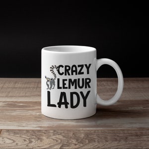 Crazy Lemur Lady Mug, Funny Lemur Mom Coffee Mugs, Mothers Day Gift, Gifts,  Tumbler Travel Mug Beer Can Holder Cooler