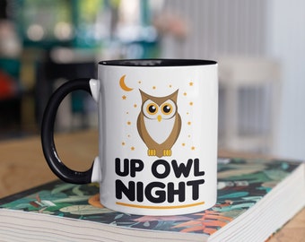 Up Owl Night Mug, Funny Owl Birdwatching Coffee Mugs, Night Owl Gift, Owls Gifts, Tumbler Travel Mug Can Holder