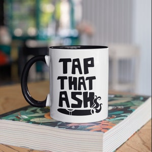 Tap That Ask Cigar Mug, Funny Cigar Smoker Coffee Mugs, Fathers Day Dad Gift, Gifts,  Tumbler Travel Mug Beer Can Holder Cooler