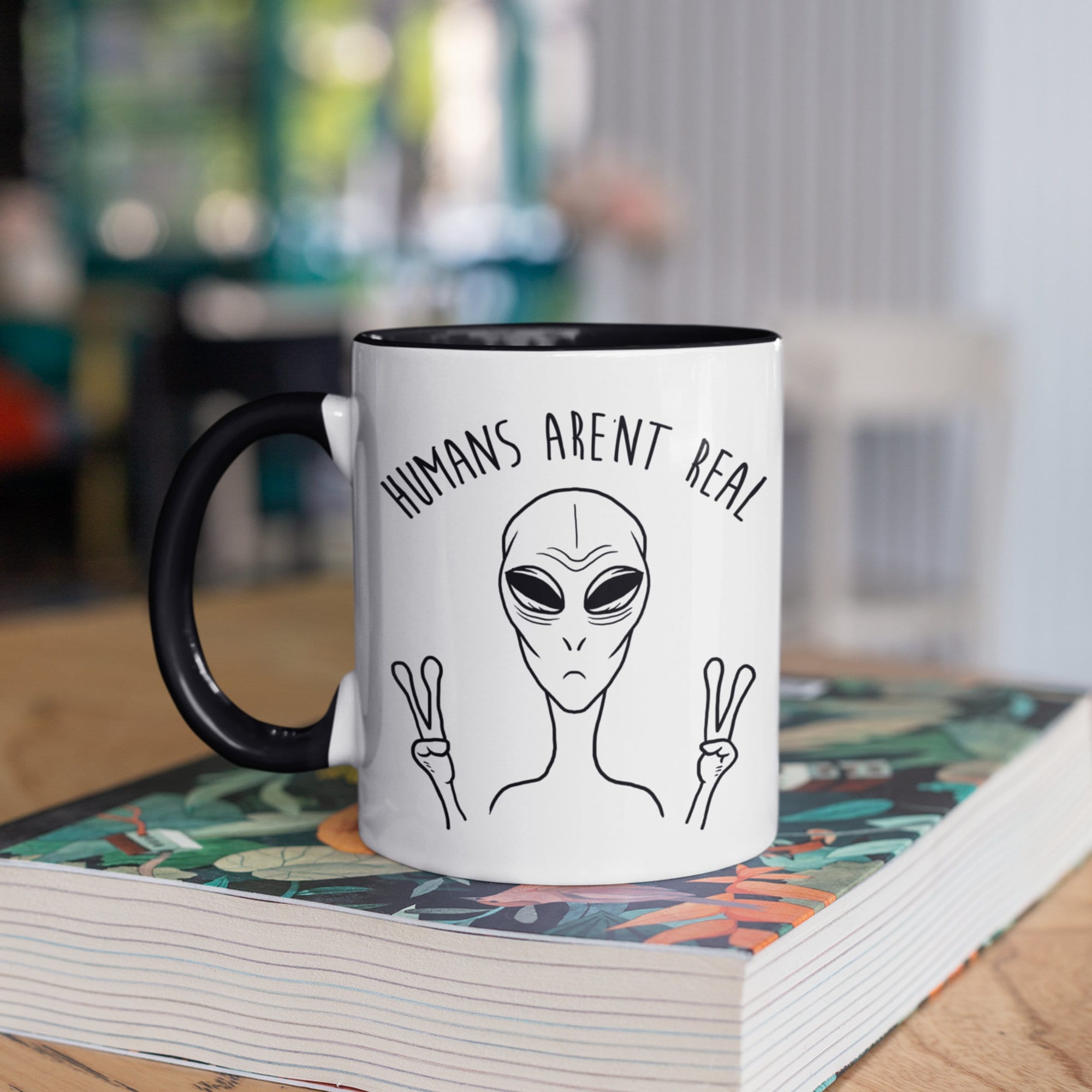 Alien Mug, Funny Humans Aren't Real Aliens Coffee Mugs, UFO  Extraterrestrial Gift, Gifts, Tumbler Travel Mug Beer Can Holder Cooler -  Etsy