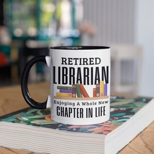 Retired Librarian Mug, Librarian Retirement Coffee Mugs, Tumbler Travel Mug Beer Can Holder Cooler
