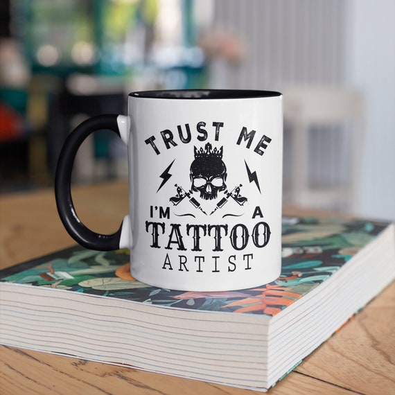 Tattoo Artist Mug, Funny Tattoo Artists Coffee Mugs, Gift, Tattoo Inked, Tattooing  Gifts, Tumbler Travel Mug Beer Can Holder Cooler 