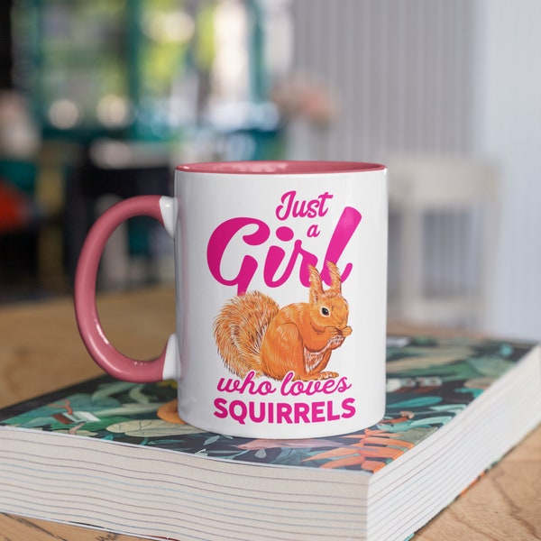 Pink Girl Who Loves Squirrels Mug, Funny Mom Squirrels Coffee Mugs, Cute Mothers Day Gift, Gifts,  Tumbler Travel Mug Beer Can Holder Cooler