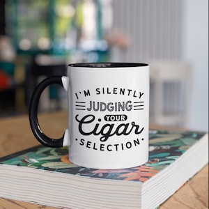 Funny Judging Your Cigar Selection Mug, Funny Cigar Smoker Coffee Mugs, Cigars Fathers Day Dad Gift, Gifts,  Tumbler Travel Mug Can Holder