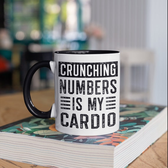 Funny Accountant Coffee Mug, Accounting Crunching Numbers Cardio Mugs,  Funny Coworker Gift, Gifts, Tumbler Travel Mug Can Holder - Etsy