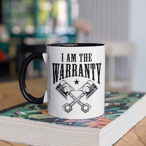 Car Mechanic Coffee Mug, Travel Mug, Tumbler, Water Bottle, I Am The Warranty Design, Beer Can Holder