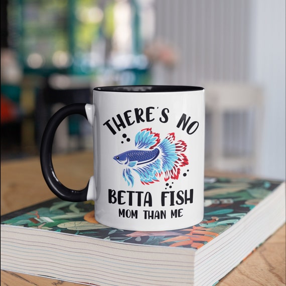 No Betta Fish Mom Mug, Funny Mothers Day Coffee Mugs, Betta Moms Tumbler Siamese Fighting Fish Travel Mug Beer Can Holder Cooler