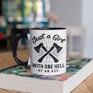 Girl Hell of an Axe Mug, Girl Axe Coffee Mugs, Axe Throwing, Tumbler, Travel Mug, Beer Can Holder Cooler, Water Bottle