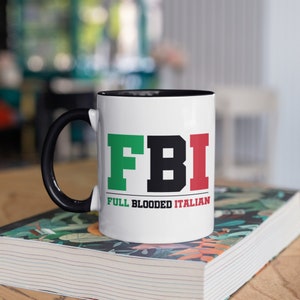 Full Blooded Italian Mug, Funny Italian Coffee Mugs, Italy Gift, Gifts for Italians,  , Tumbler Travel Mug Beer Can Holder Cooler