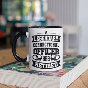 Retired Correctional Officer Mug, Legendary Correctional Officer Coffee Mugs, Fathers Day Gift, Retirement Gifts,  Tumbler