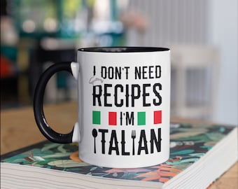 Funny Italian Cook Mug, Don't Need Recipes Coffee Mugs, Italy Gift, Gifts for Italian Chefs,  , Tumbler Travel Mug Beer Can Holder Cooler