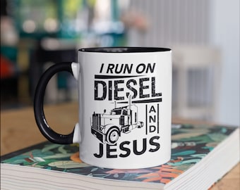 Diesel and Jesus Trucker Mug, Christian Truck Driver Coffee Mugs, Truckers Gift, Semi Truck, , Gifts,  Tumbler Travel Mug Can Holder