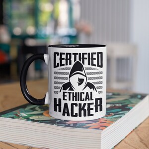 Certified Ethical Hacker Mug, Certified Hacking Computer Coffee Mugs, Tumbler, Travel Mug, Beer Can Holder Cooler, Water Bottle