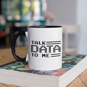Talk Data To Me Coffee Mug, Data Science Computer Accounting Mugs, Funny Big Data Scientist Statistics Coworker Gift, Gifts, Tumbler
