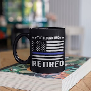 Police Officer The Legend Has Retired Mug, Law Enforcement Retirement Coffee Mugs, Tumbler Travel Mug Beer Can Holder Cooler