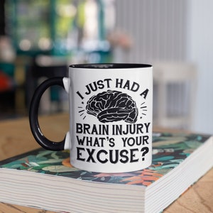Just Had A Brian Injury Mug, TBI, Funny Concussion Coffee Mugs, Get Well Soon Gifts, TBI Gift, Traumatic Brian Injury, Tumbler Travel Mug