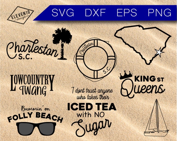 Download Charleston Sc Bundle Svg Cut File Vacation Svg Bundle Southern Charm Low Country Svg Sweet Tea