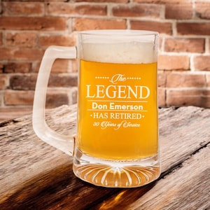 Engraved The Legend Has Retired Large Beer Maxim Glass, Beer Mug Glasses Personalized Etched Retirement Gift {Item#641}