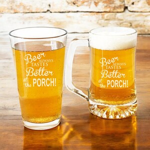 Beer Glass, Pint Beer Glass OR Beer Mug Etched, Beer Always Tastes Better At The Porch Engraved Gifts, Gifts {Item#AZ153-U}