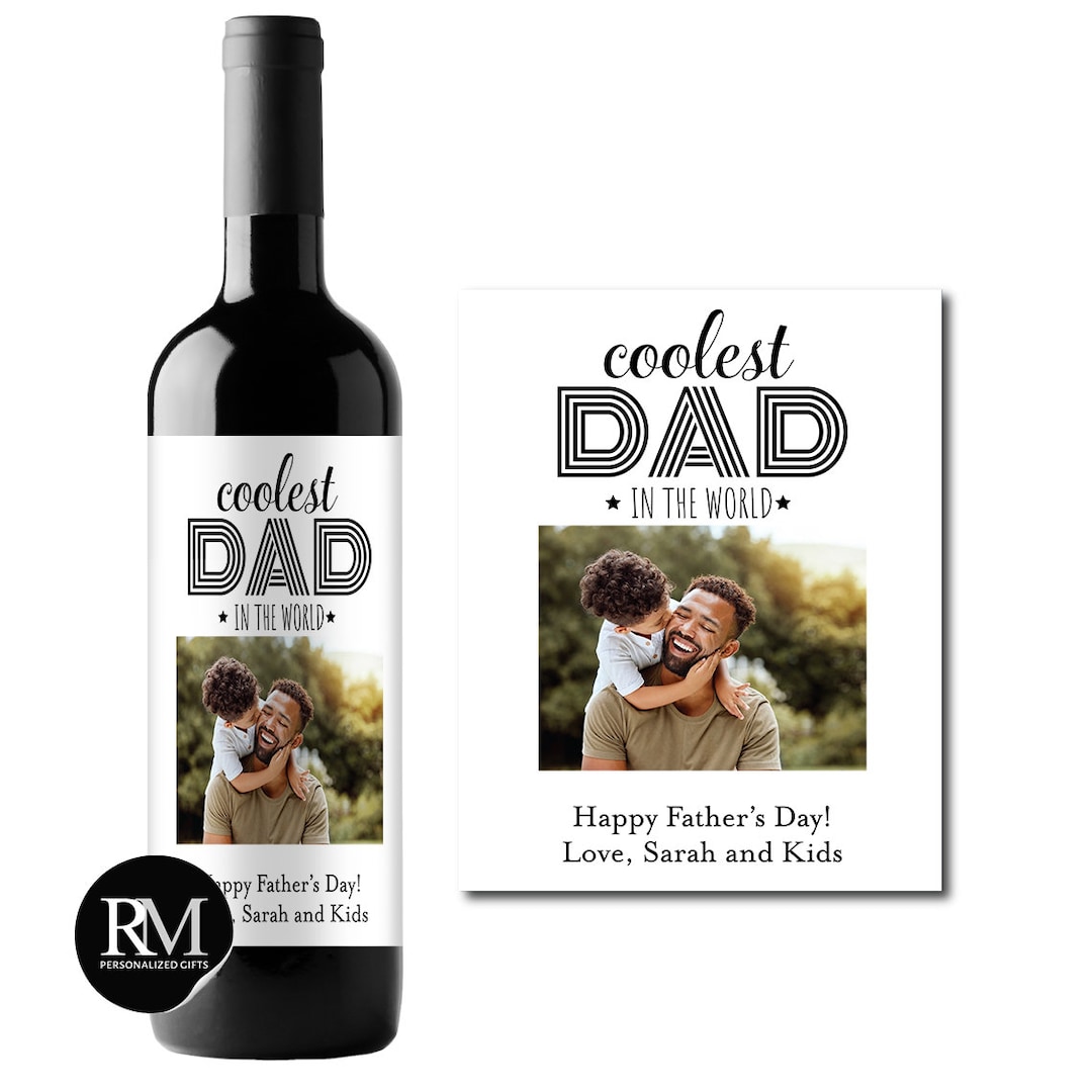 Personalized Wine Label Coolest Dad in the World Happy Father's Day ...