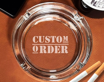 Custom Order Logo - Engraved Personalized Cigarette Ashtray, Personalized Engraved Cigarette Ashtray Gifts