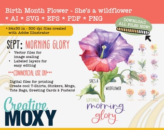 September Geburt Monat Blume Morning Glory - sie ist eine Wildblume digitaler Download - druckbare Datei - svg, png, ai, pdf, eps