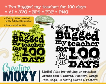 Bugged My Lehrer 100 Tage Design, Bug Theme (Digitaler Download)