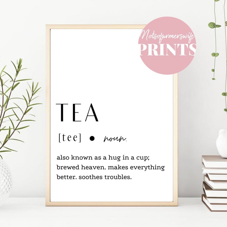 Tea Noun Tea Definition Prints Prints for Kitchens Prints Etsy