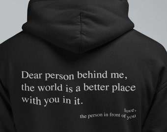 Dear Person Behind Me Hoodie, You Are Enough, Self-Care, Mental Health Awareness, Comfort Clothing, Wellness, Empowerment, Body Positivity