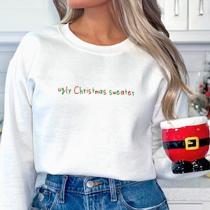 Embroidered Ugly Christmas Sweatshirt: Unisex Holiday Crewneck
