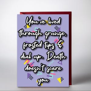 Carte d'anniversaire amusante à imprimer | Téléchargement numérique | Esthétique des années 80 et 90 pastel | Humour d'accès commuté à bouts givrés grunge | Carte d'anniversaire humour noir