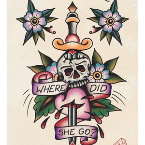 May include: A traditional tattoo design featuring a skull with a dagger piercing through it, surrounded by flowers and a banner that reads "Where Did She Go?" The design is in a classic American traditional style with bold lines and vibrant colours. The text "NOFX" is at the bottom of the image.