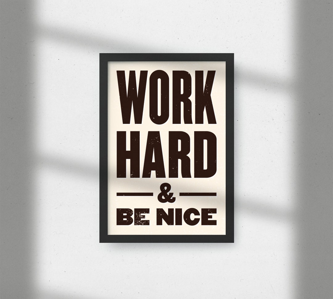 Work Hard and Be Nice Wall Art // PRINTABLE Digital Retro Etsy