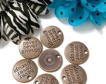 5 Pc Never Never Give Up Copper Tone Pendant Charms - Awareness Jewelry Cancer Cure Support Fight Strength Survivor Inspirational Crafting