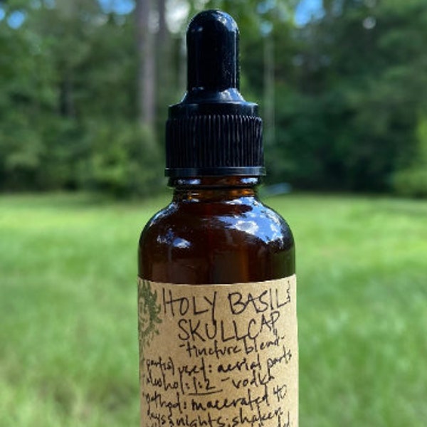 Tincture Blend - HOLY BASIL & SKULLCAP (Ocimum sanctum, Scutellaria lateriflora