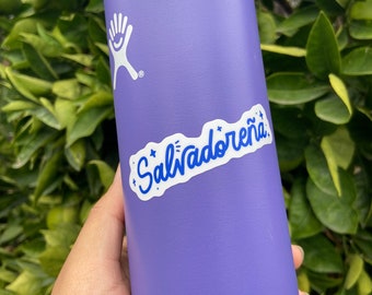 Salvadoreña Sticker Salvadorena sticker Salvi sticker Salvadoran sticker El Salvador Sticker Central American Sticker Matte Vinyl Waterproof