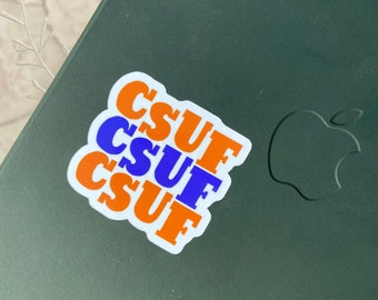 Cal State Fullerton Sticker CSUF sticker 2”x2” Cal State Fullerton sticker Waterproof Bottle sticker